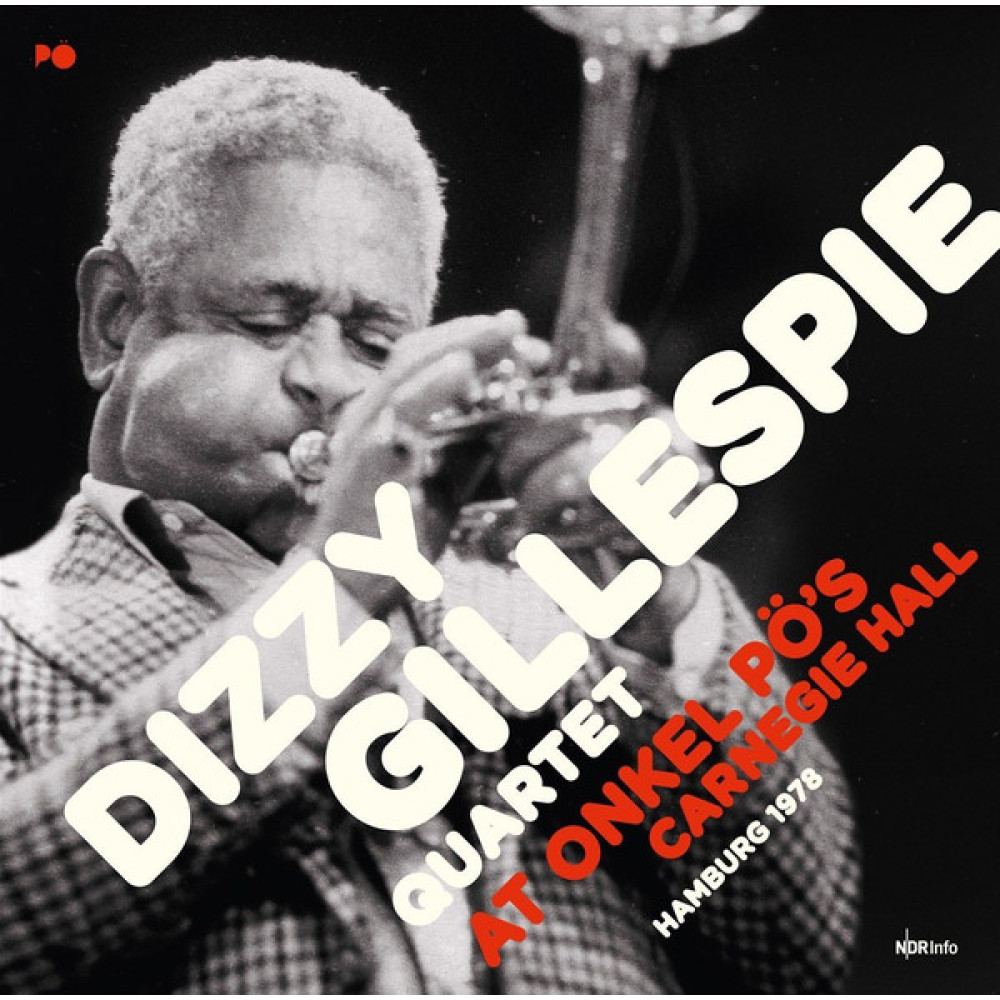 Виниловая пластинка Gillespie, Dizzy - At Onkel Po's Carnegie Hall, 5801