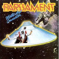 Parliament - Mothership Connection