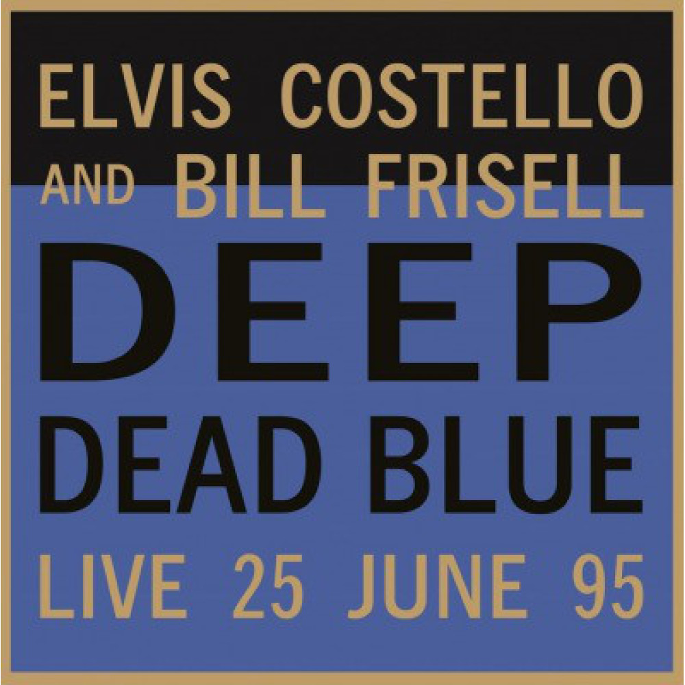 Виниловая пластинка Costello, Elvis - Deep Dead Blue-Live At Meltdown, 5892