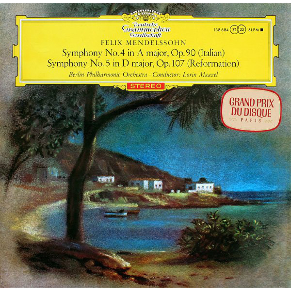 Виниловая пластинка Mendelssohn - Bartholdy, F. - Symphony No. 4, Op. 90 (Italian) and No. 5, Op. 107 (Reformation), 7134