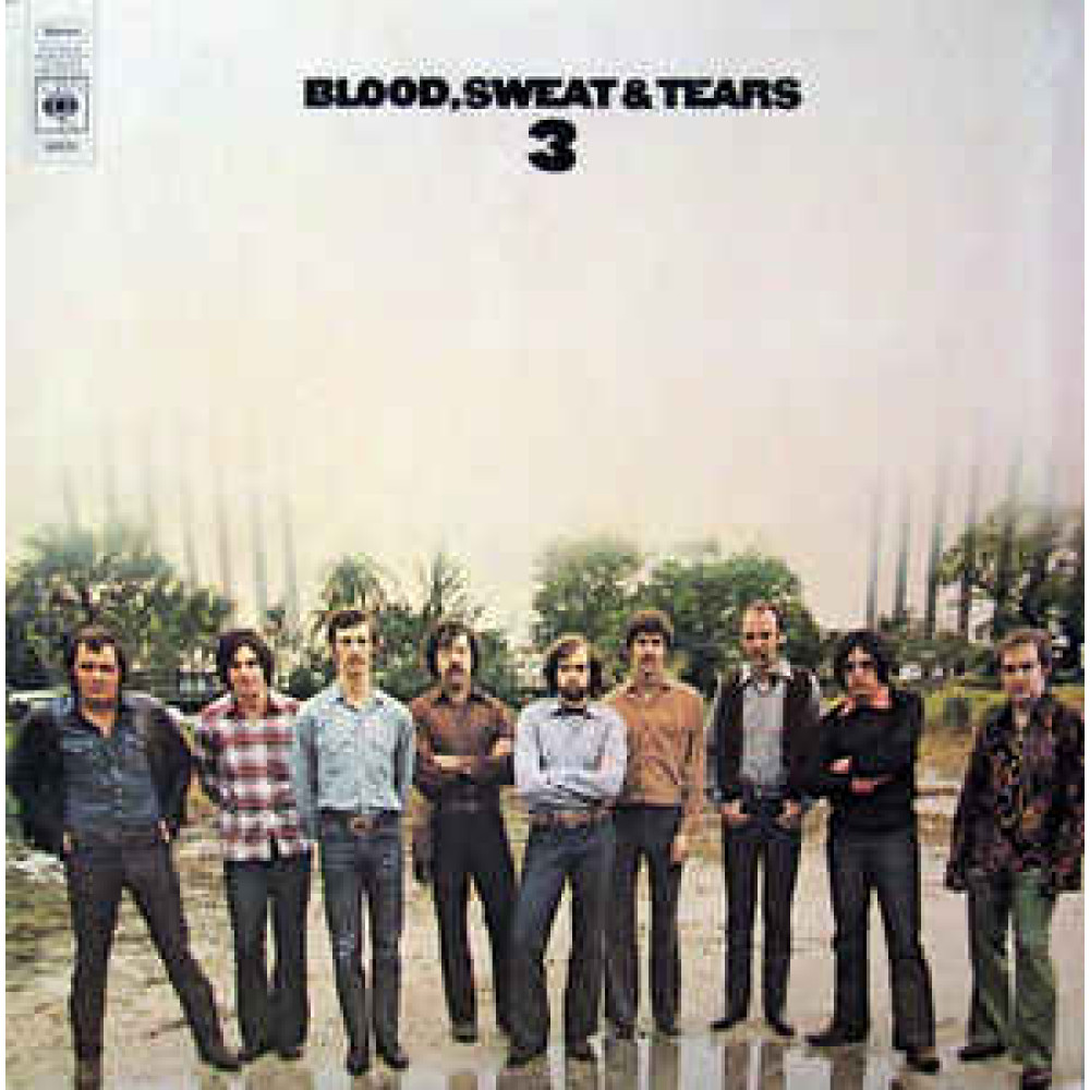 Виниловая пластинка BLOOD, SWEAT & TEARS - Blood, Sweat & Tears 3, 7358