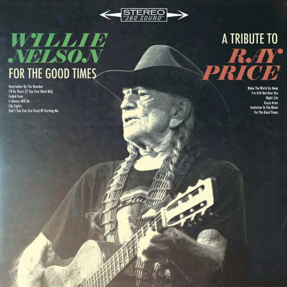 Виниловая пластинка Nelson, Willie - For the Good Times: a Tribute To Ray Price, 7400