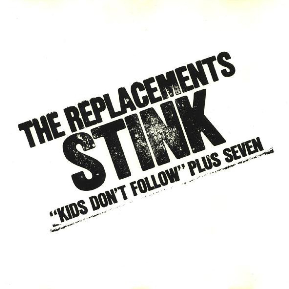Виниловая пластинка REPLACEMENTS - Stink, 7446