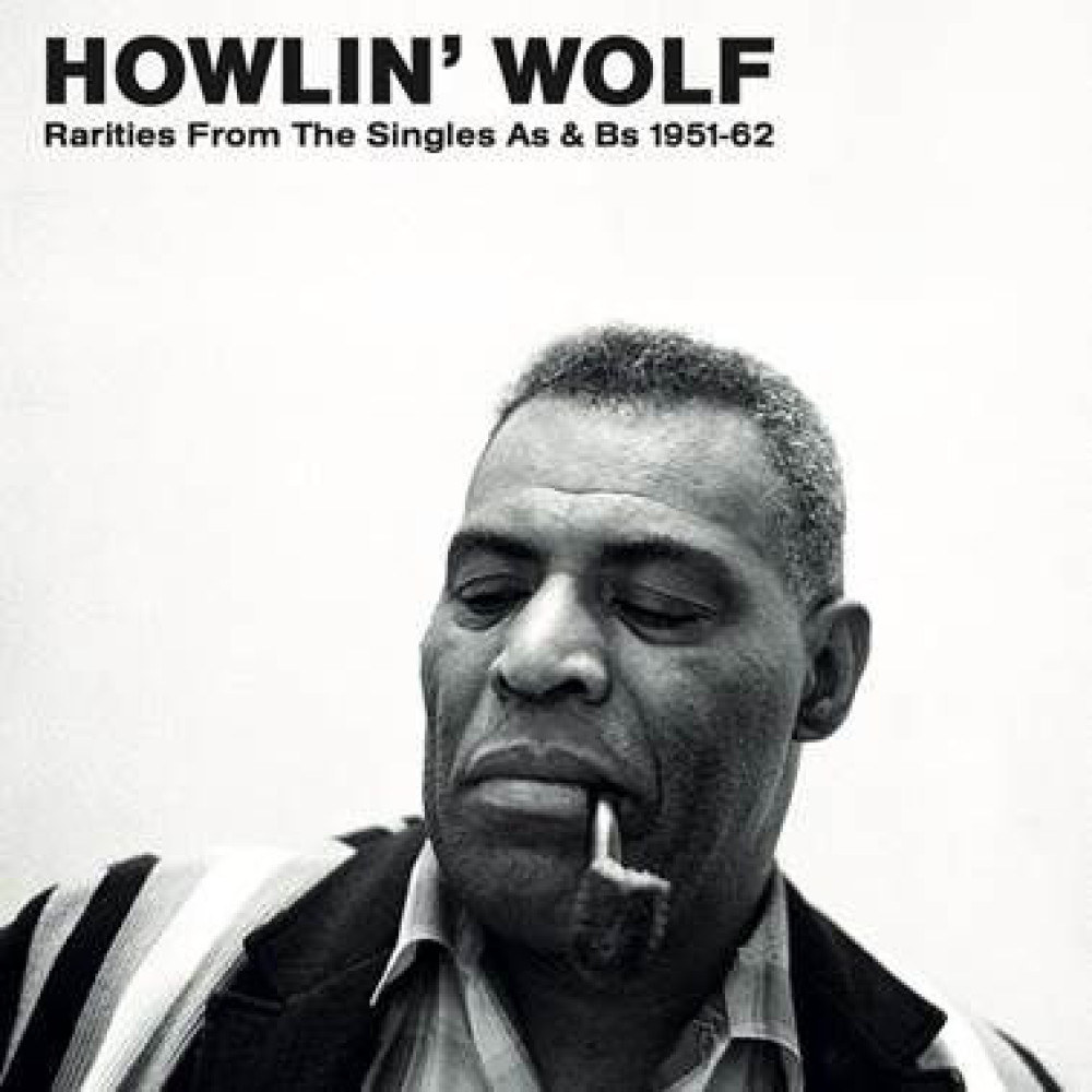 Виниловая пластинка HOWLIN' WOLF - Rarities From the Singles As & Bs 1951-62, 7461