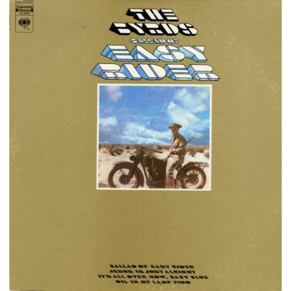Виниловая пластинка The Byrds - Ballad of Easy Rider, 7474