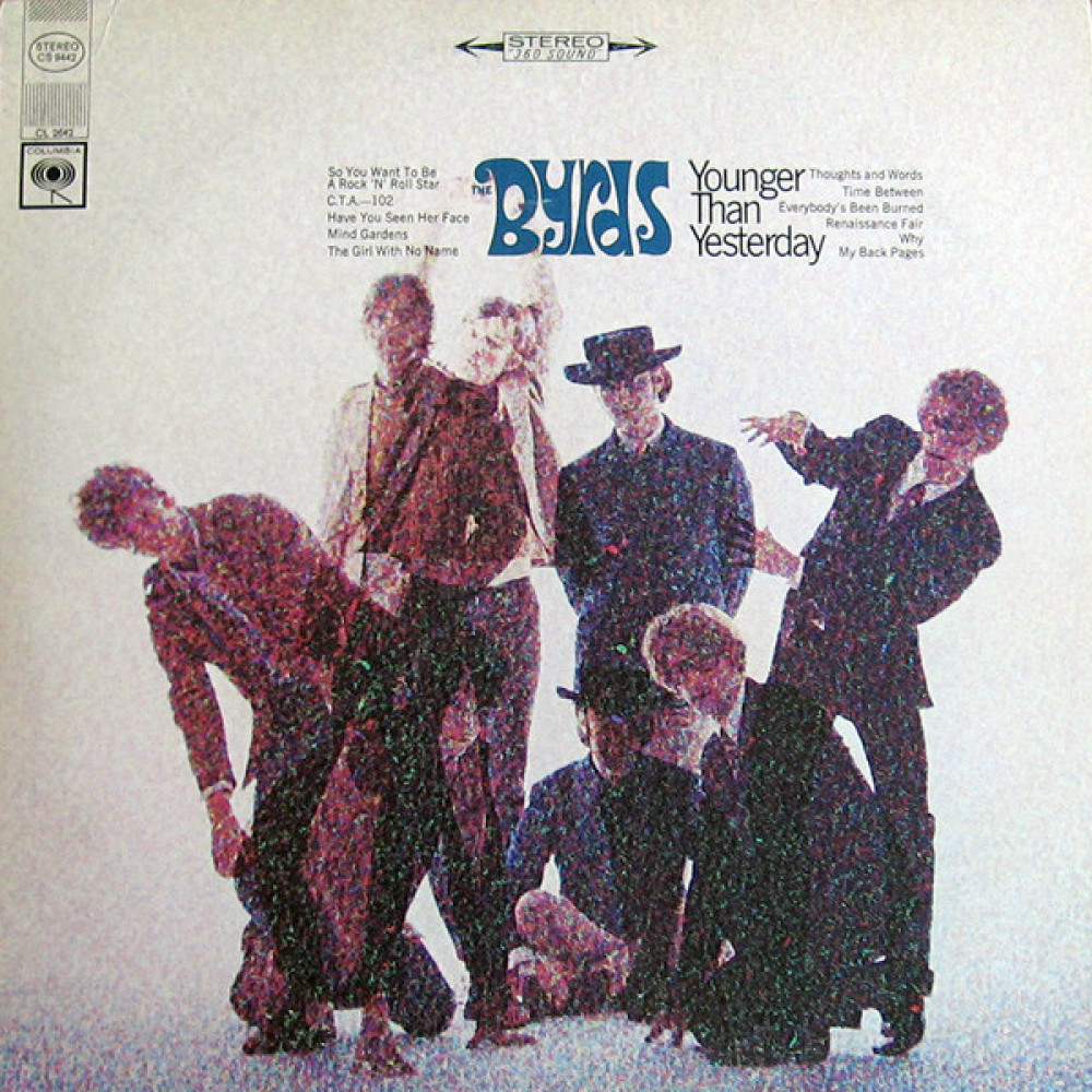 Виниловая пластинка The Byrds - Younger Than Yesterday, 7491