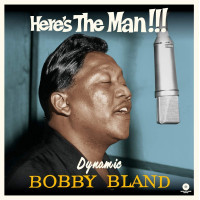 Here's the Man..Dynamic Bobby Bland