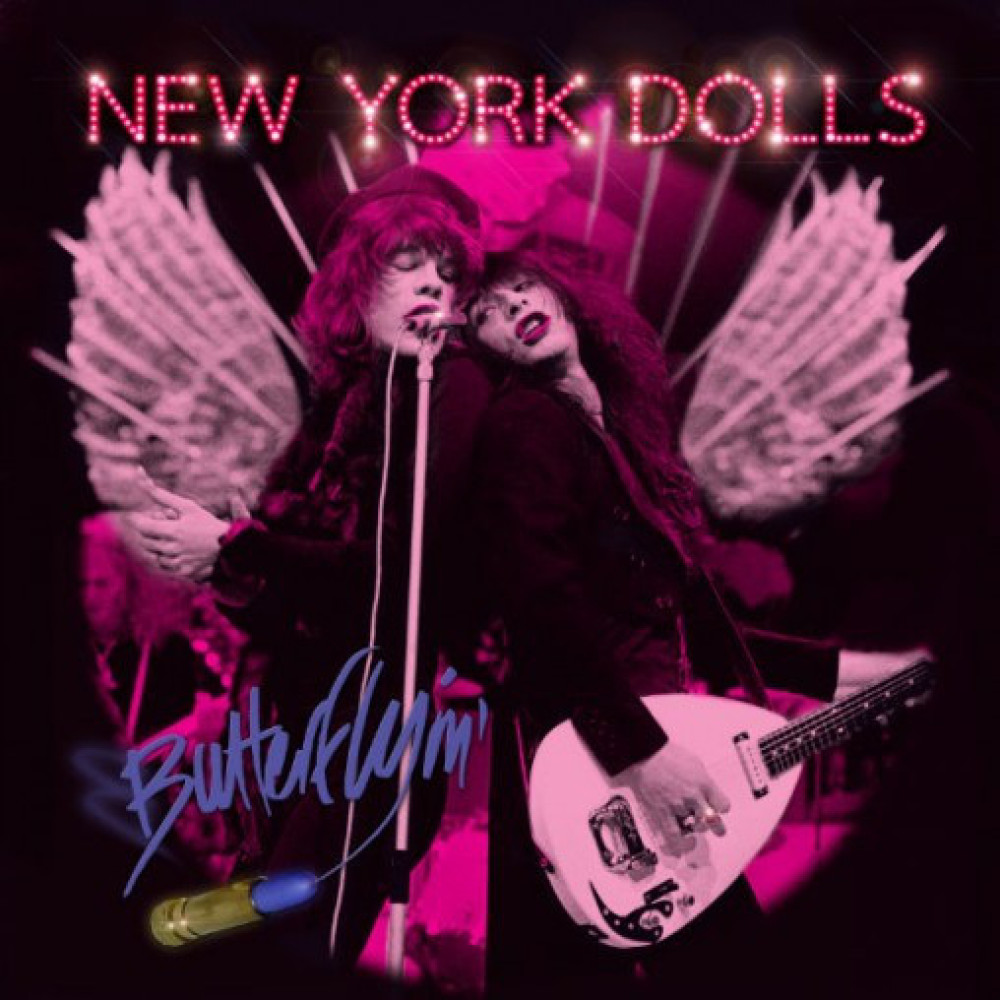 Виниловая пластинка NEW YORK DOLLS - Butterflyin', 7535