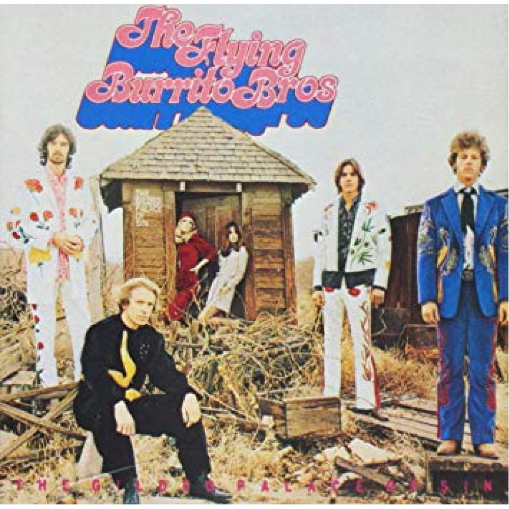 Виниловая пластинка FLYING BURRITO BROTHERS - Gilded Palace of Sin, 7563