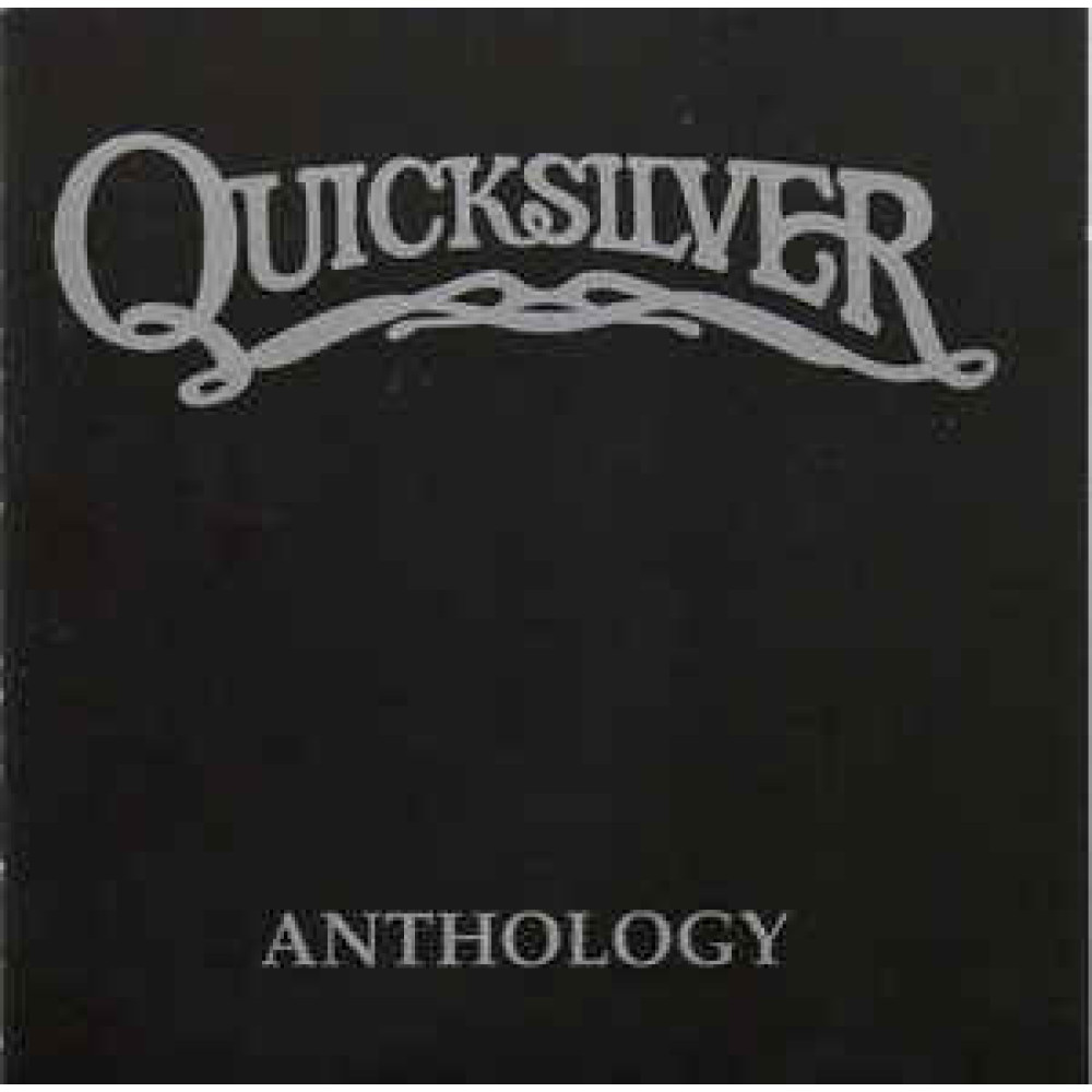 Виниловая пластинка QUICKSILVER MESSENGER SERVICE - Anthology, 7564