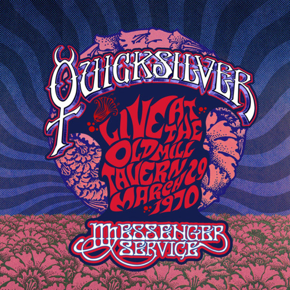 Виниловая пластинка QUICKSILVER MESSENGER SERVICE - Live At the Old Mill Tavern: March 29, 1970, 7567