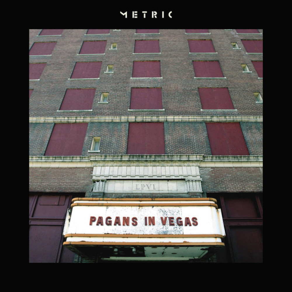 Виниловая пластинка Metric - Pagans In Vegas, 7659