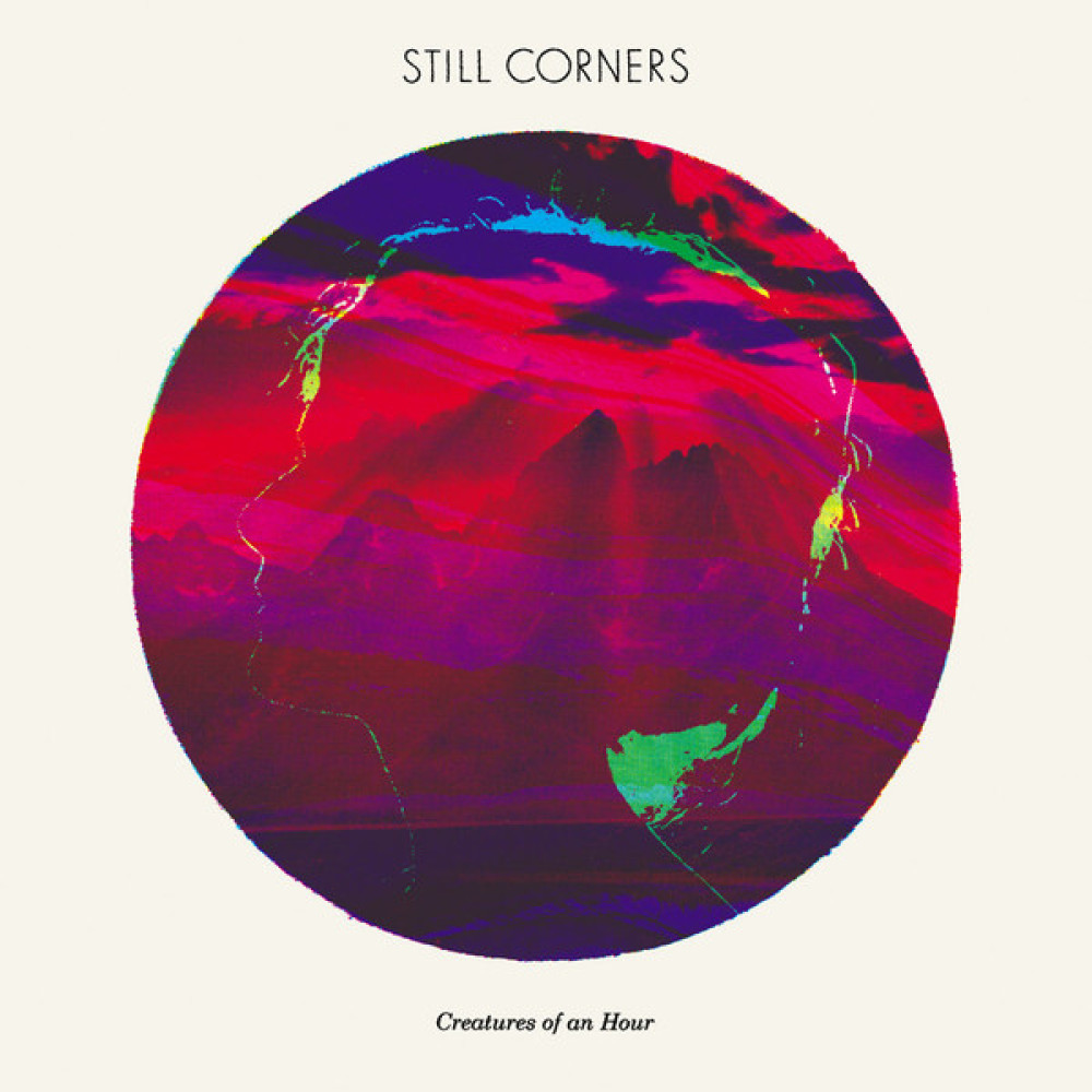 Виниловая пластинка Still Corners - Creatures of an Hour, 7719