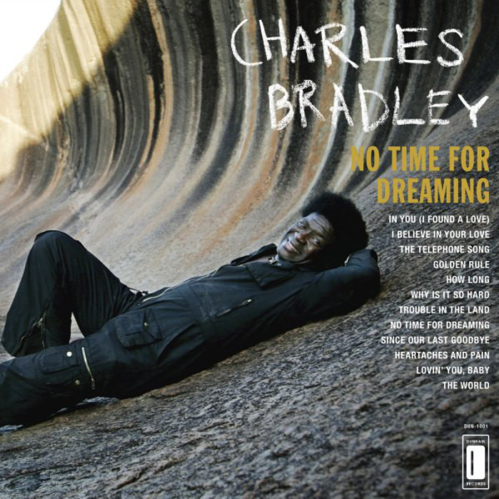 Виниловая пластинка BRADLEY, CHARLES - No Time For Dreaming, 7809