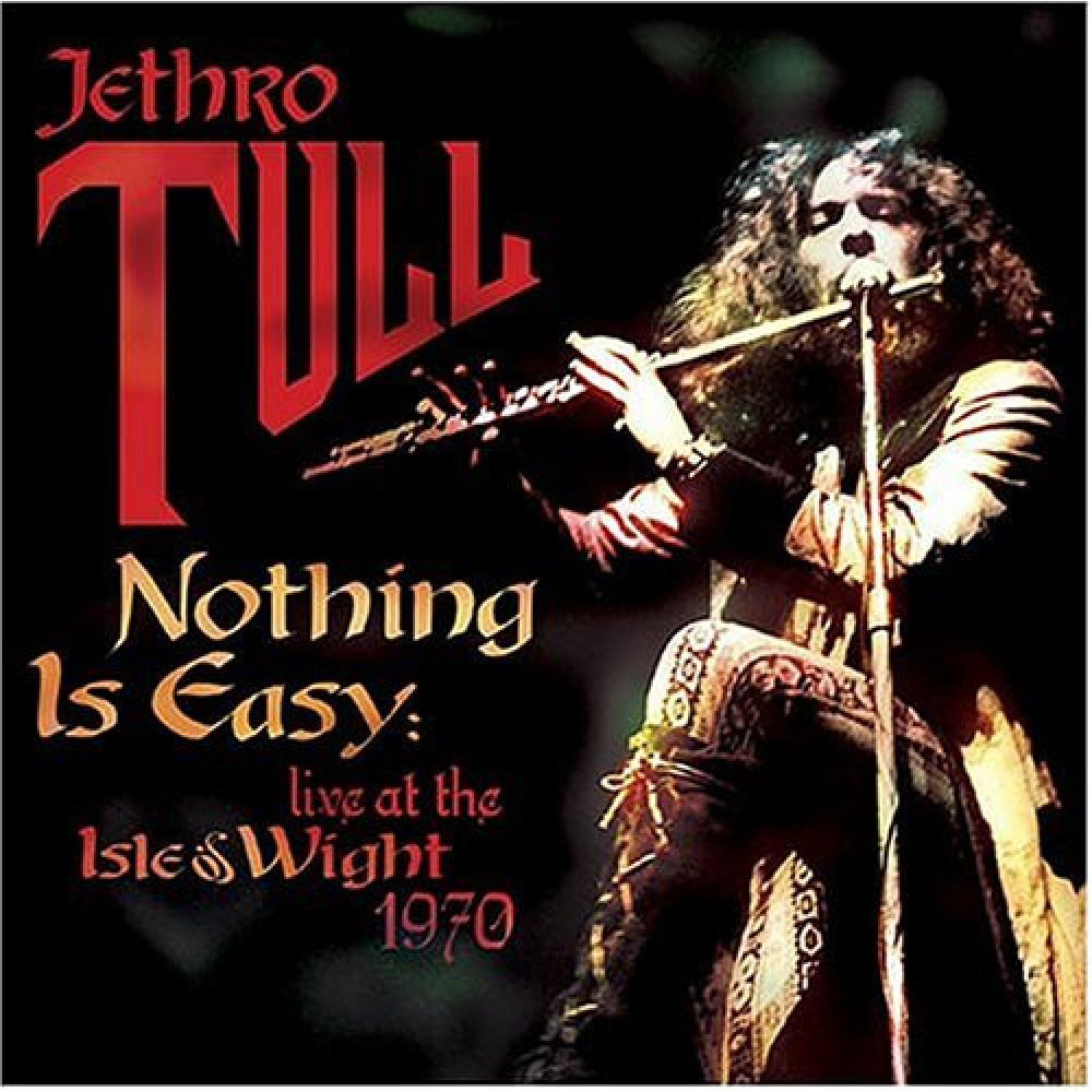 Виниловая пластинка Jethro Tull - Nothing is Easy - Live At the Isle of Wight 1970, 7930