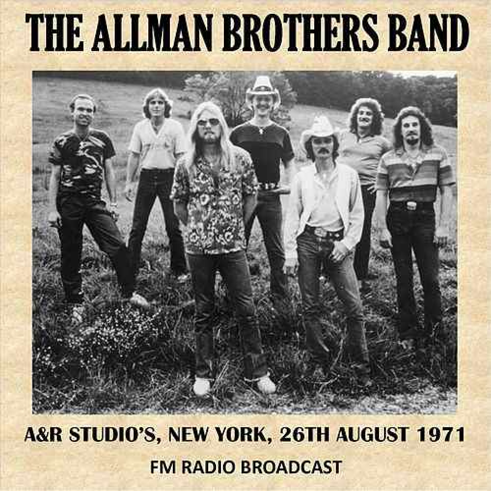 Виниловая пластинка ALLMAN BROTHERS BAND - A&R Studios Fm Broadcast, 7972