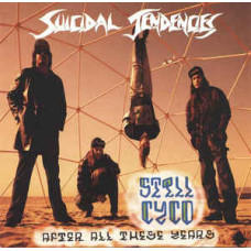 Still Cyco After All These Years