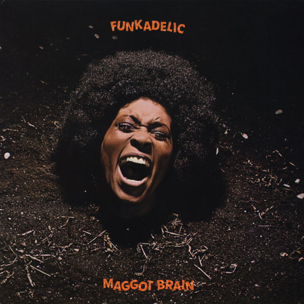 Funkadelic – Maggot Brain