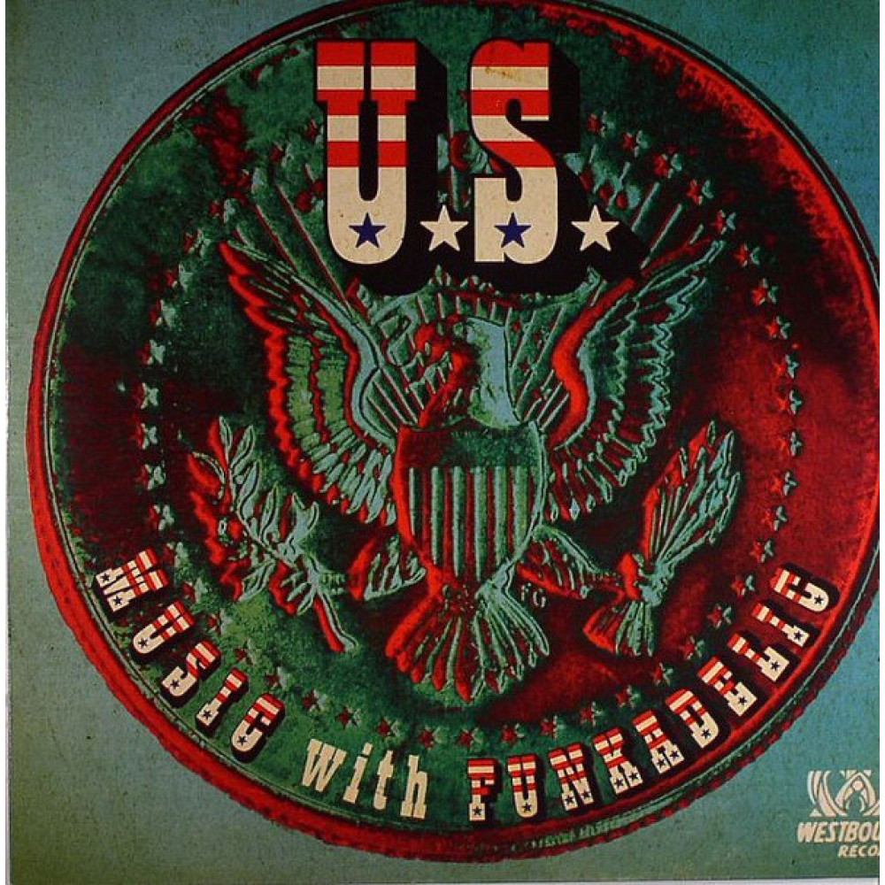 Виниловая пластинка FUNKADELIC - U.S. Music With Funkadelic, 8212