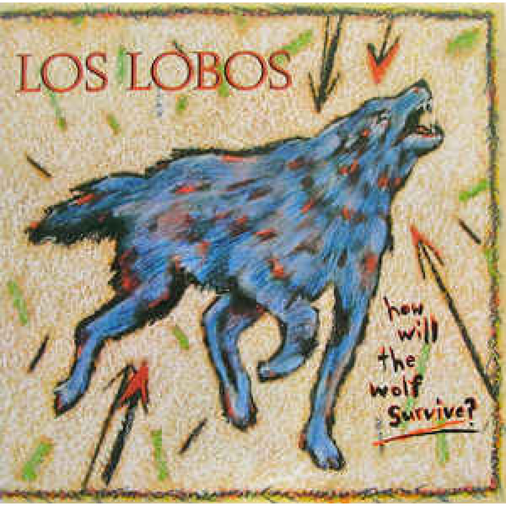 Виниловая пластинка LOS LOBOS - How Will the Wolf Survive, 8258