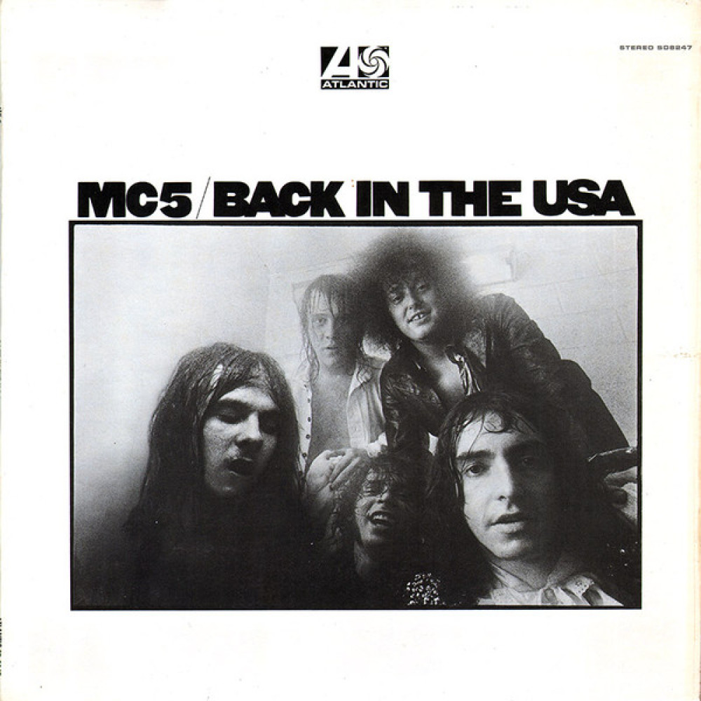 Виниловая пластинка MC5 - Back In the Usa, 8281