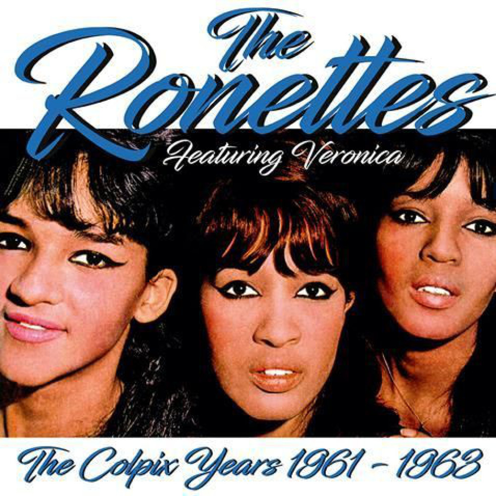 Виниловая пластинка RONETTES - Colpix Years (1961-1963), 8343
