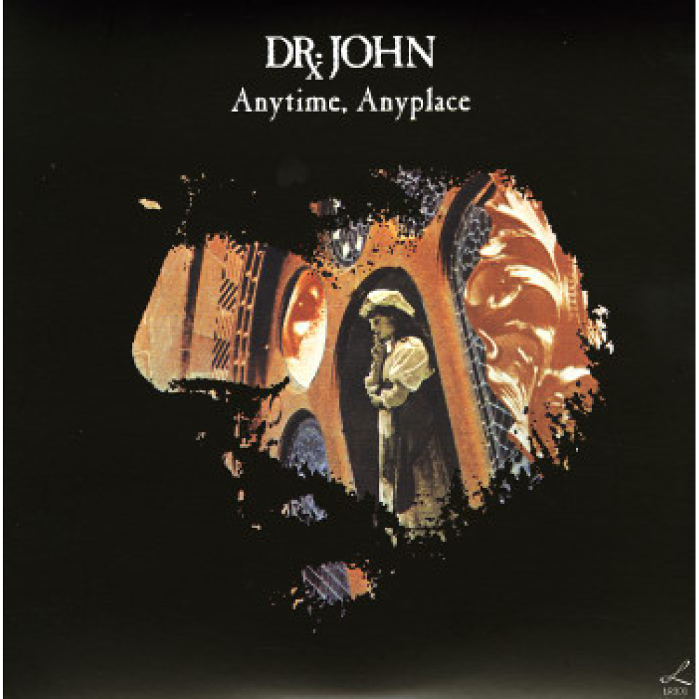 Виниловая пластинка DR JOHN - Anytime Anyplace, 8354