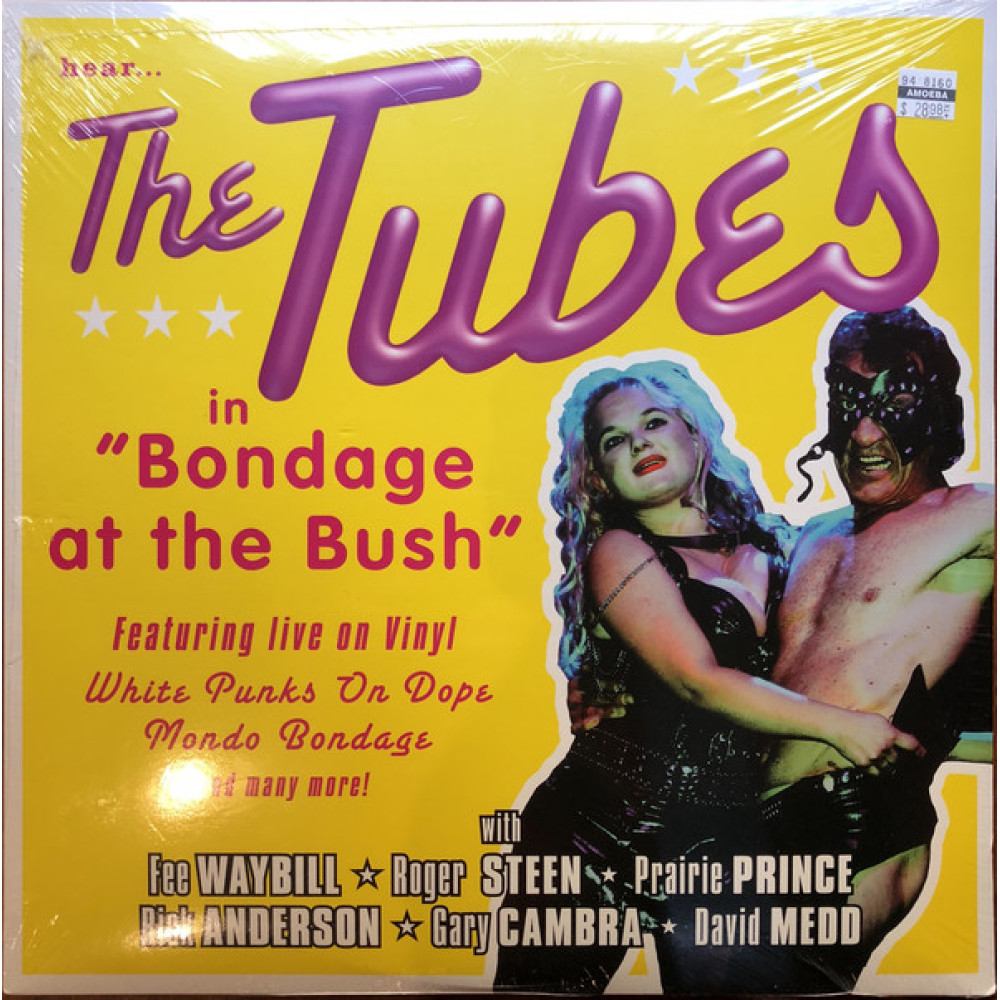 Вінілова платівка Tubes - Bondage At the Bush, 8433