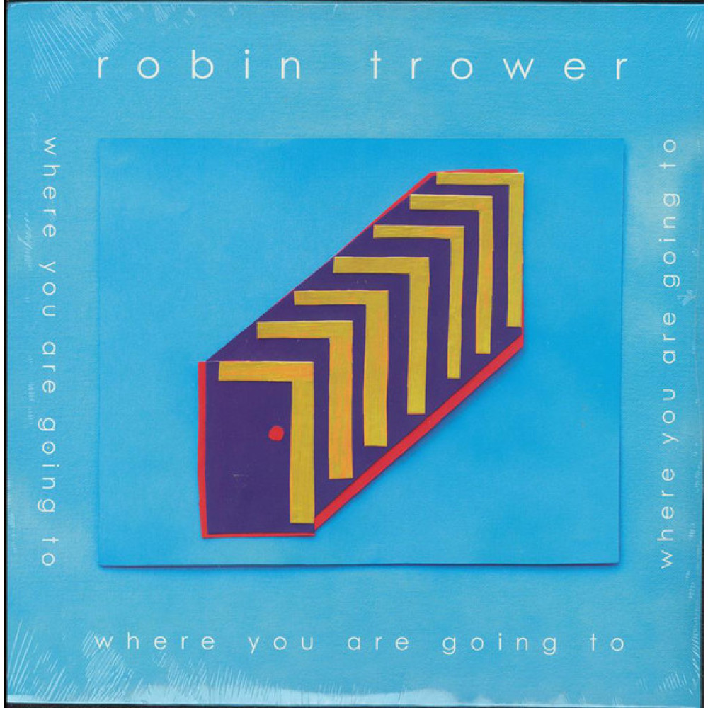 Виниловая пластинка Trower, Robin - Where You Are Going To, 8515