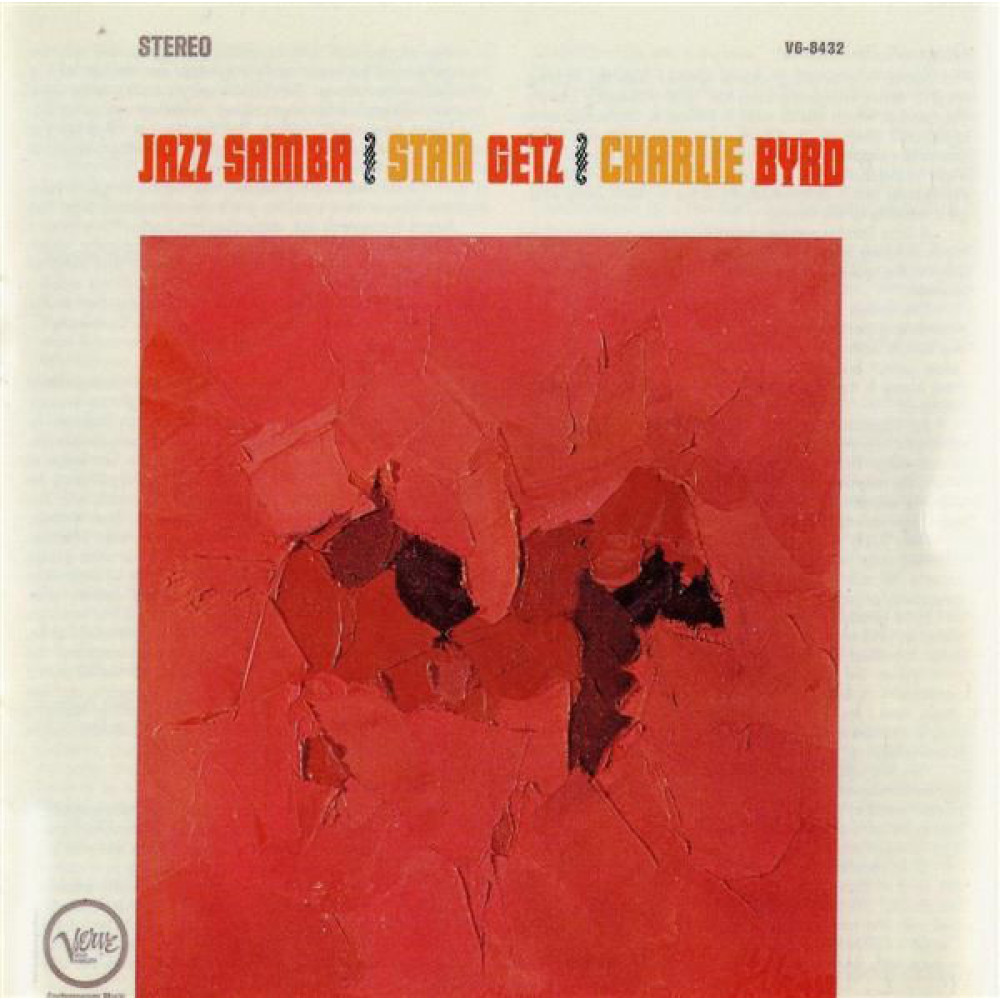 Виниловая пластинка Getz, Stan/Charley Bird - Jazz Samba, 8566