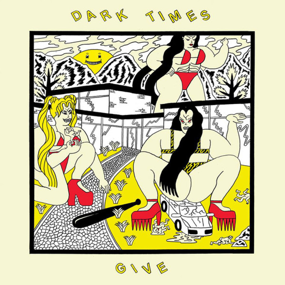 Виниловая пластинка Dark Times - Give, 8757