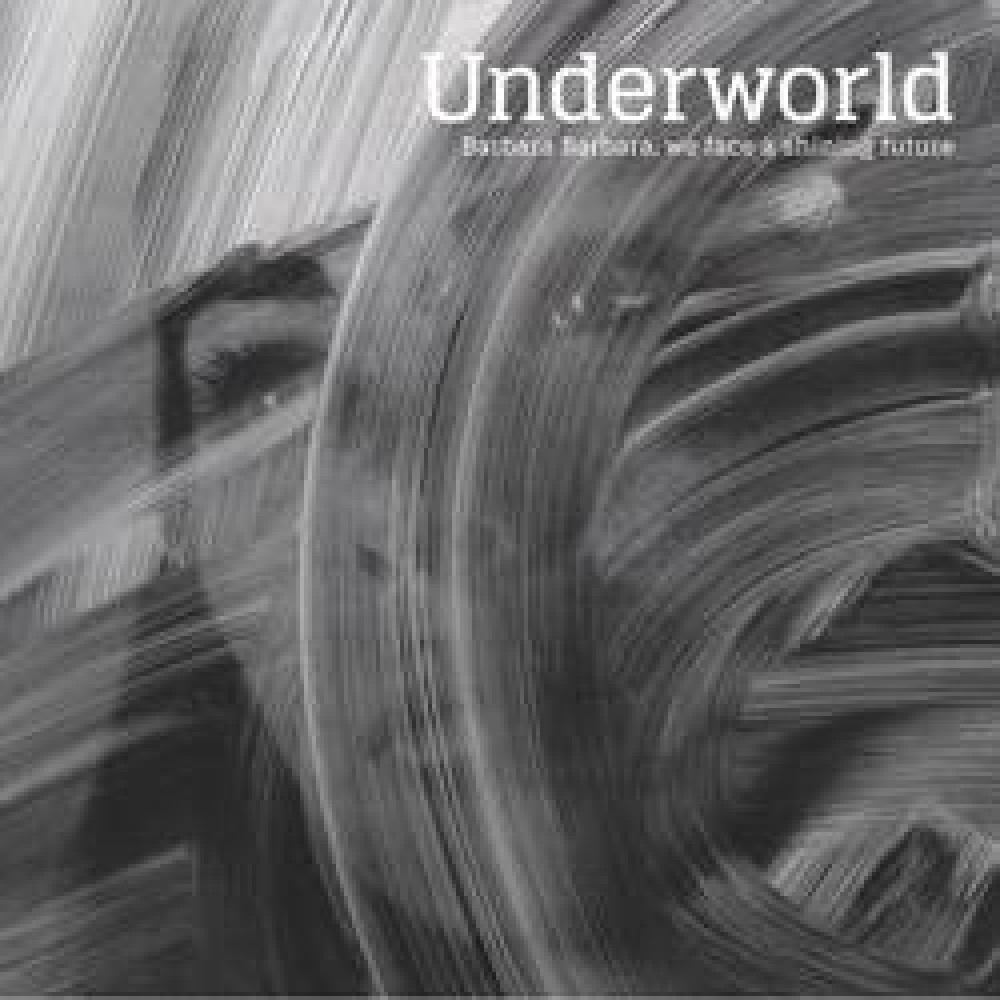 Виниловая пластинка Underworld - Barbara Barbara We Face a Shining Future, 8814