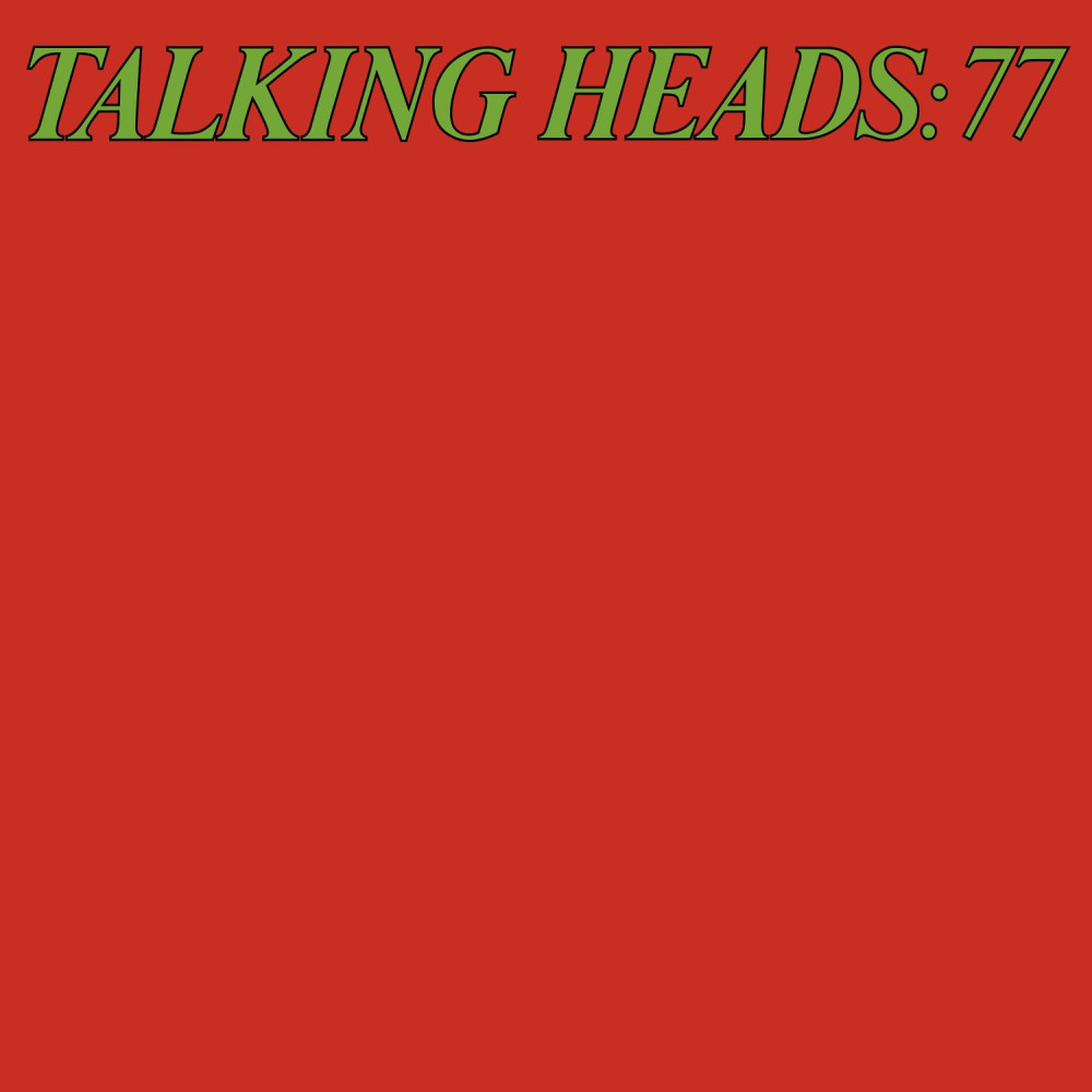 Talking Heads - Talking Heads: 77