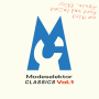 Modeselektor - Classics Vol. 1