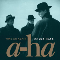a-ha - Time and Again: The Ultimate a-ha