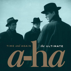a-ha - Time and Again: The Ultimate a-ha