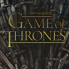 Global Stage Orchestra - (Plays Music From) Game Of Thrones