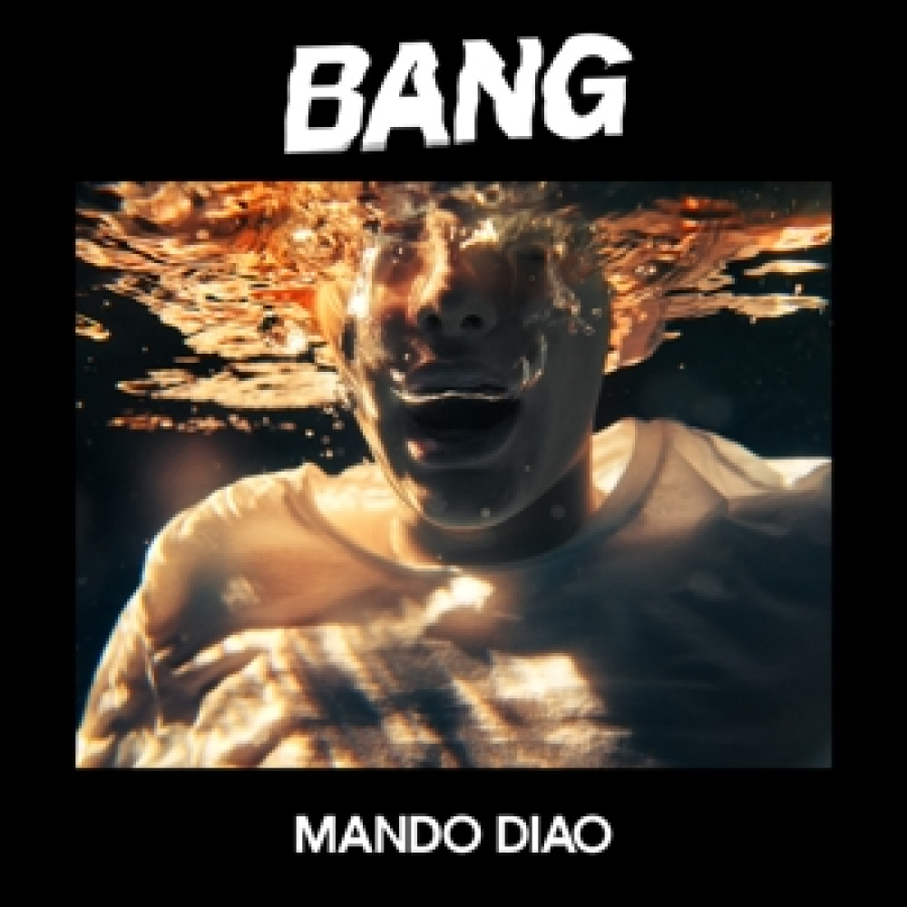 Виниловая пластинка Mando Diao - Bang, 8990