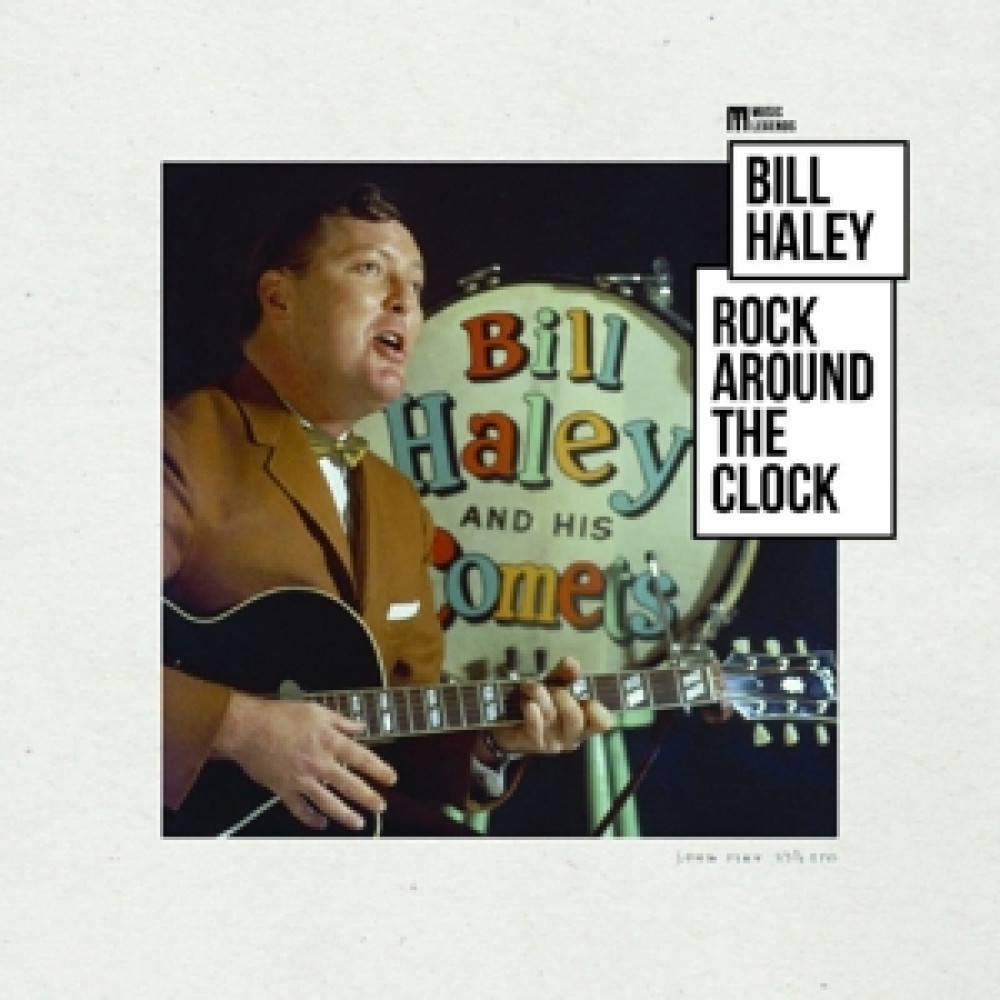 Виниловая пластинка Haley, Bill - Rock Around the Clock, 92063