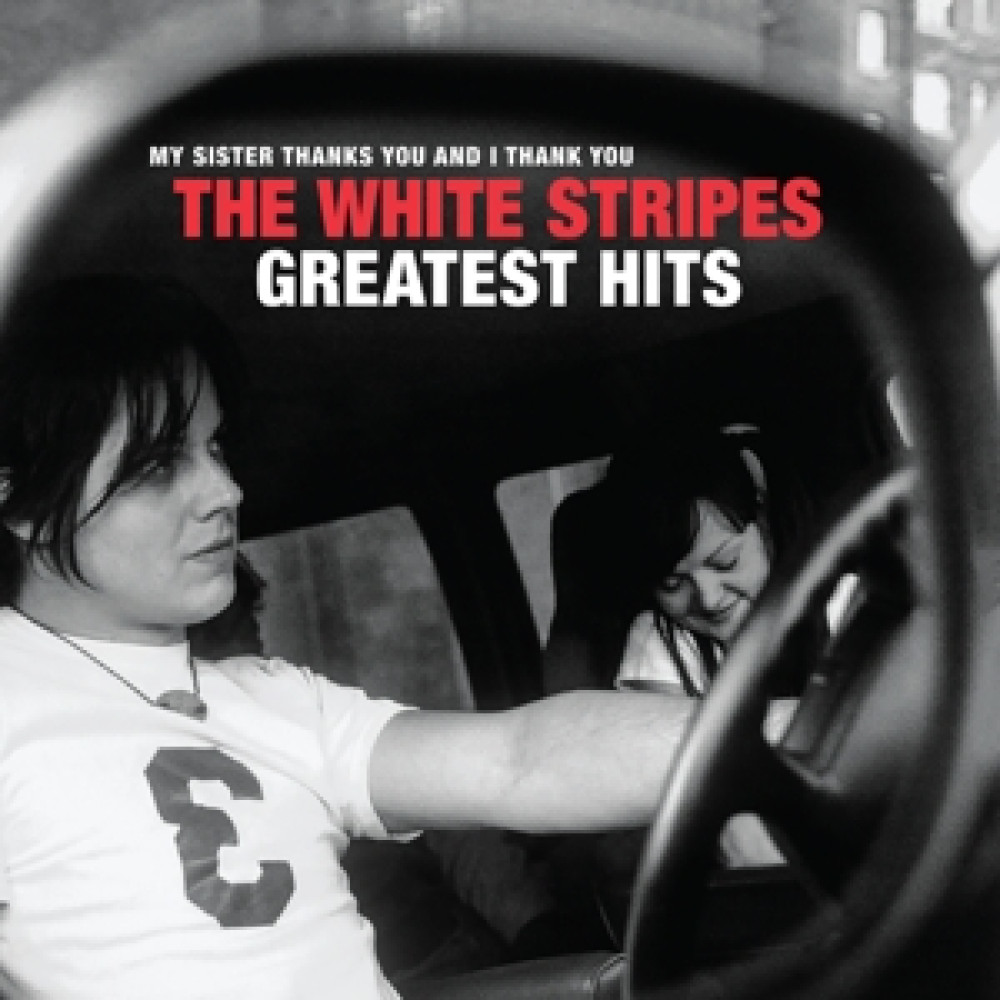 Вінілова платівка White Stripes - Greatest Hits (My Sister Thanks You And I Thank You), 92123