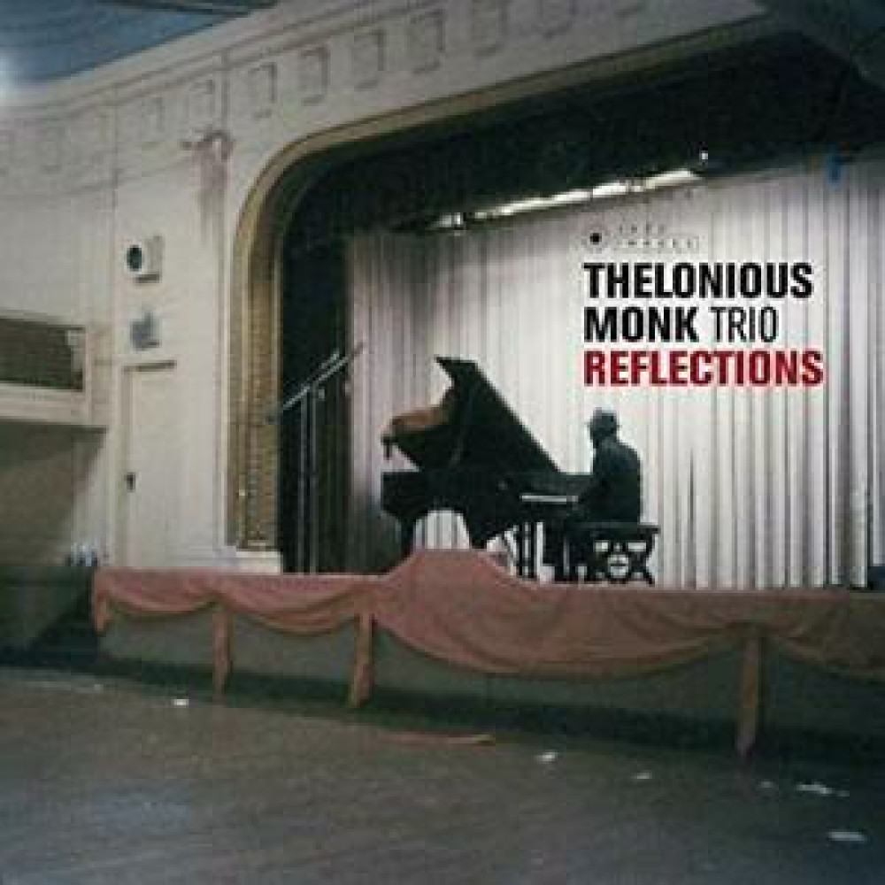 Вінілова платівка MONK, THELONIOUS -TRIO- - Reflections, 92194