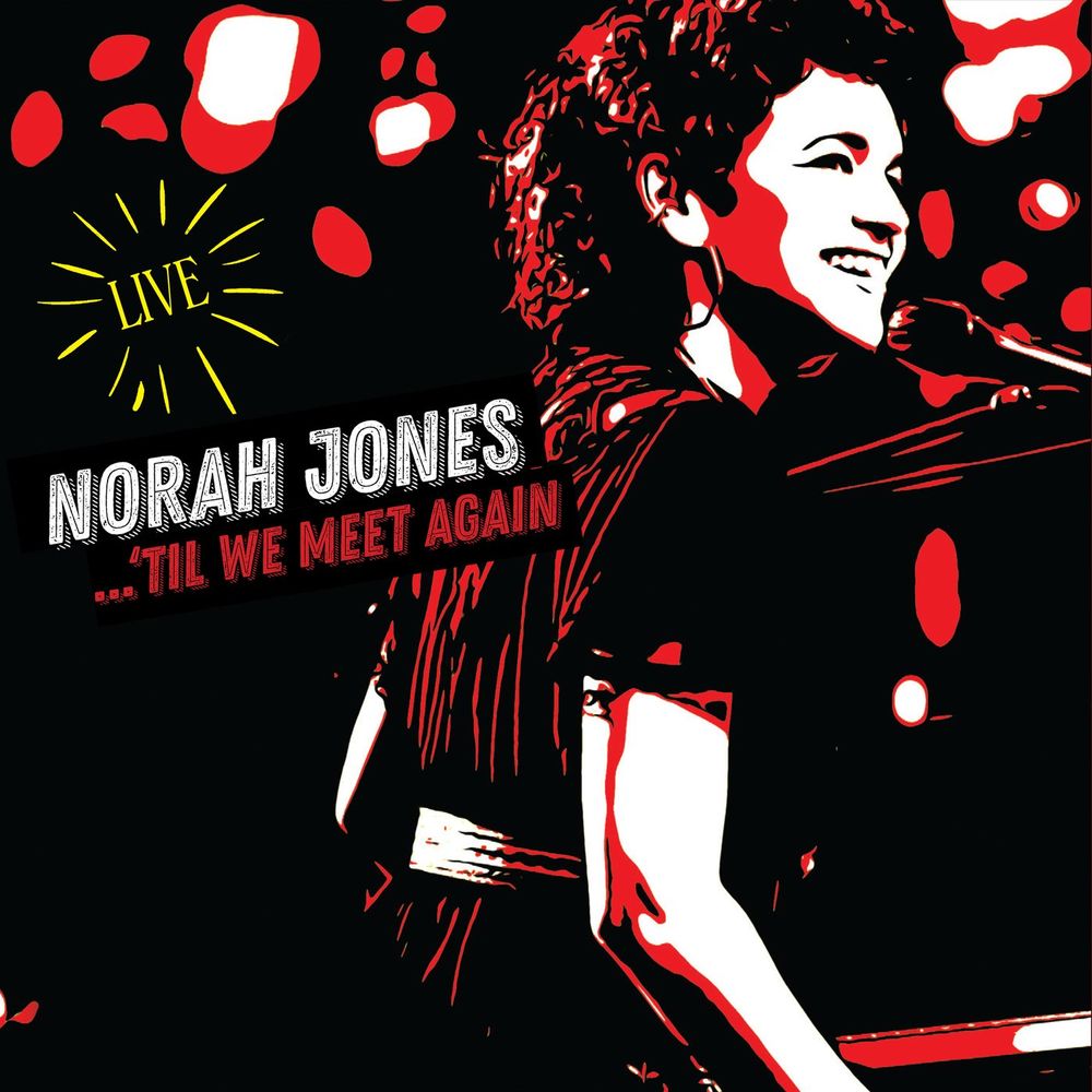 Виниловая пластинка Jones, Norah - Til We Meet Again, 92227