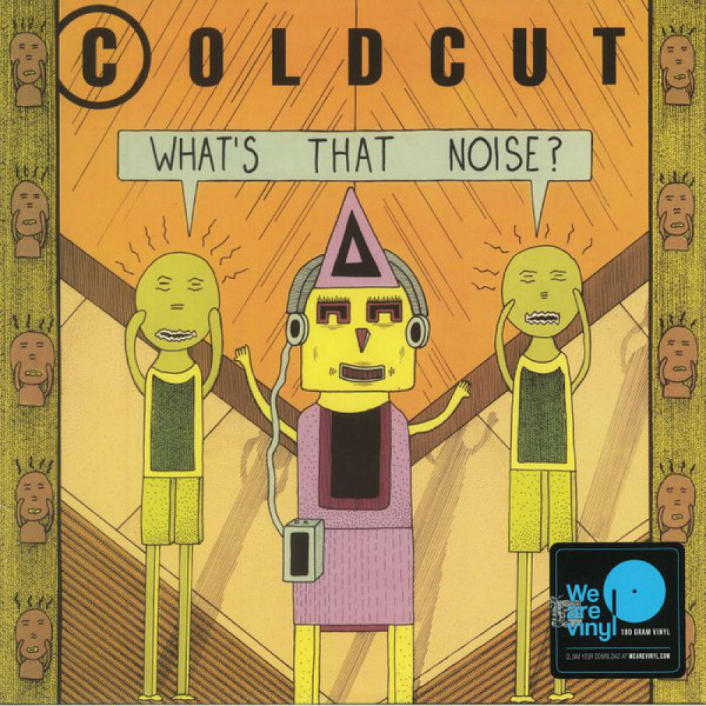Виниловая пластинка Coldcut - What's That Noise?, 92286