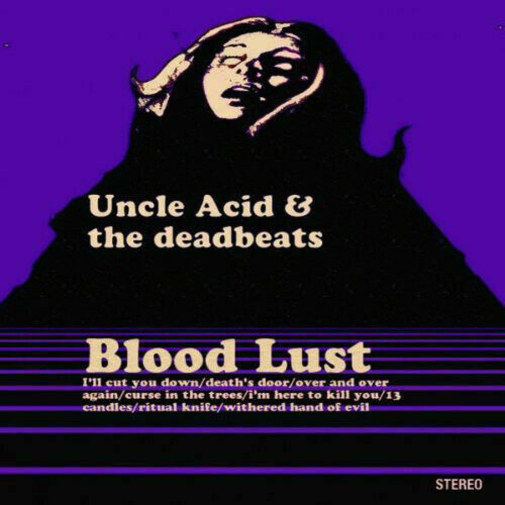 Вінілова платівка UNCLE ACID & THE DEADBEATS - Blood Lust, 92563
