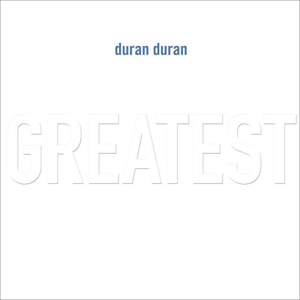 Duran Duran - Greatest