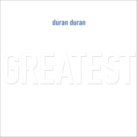 Duran Duran - Greatest