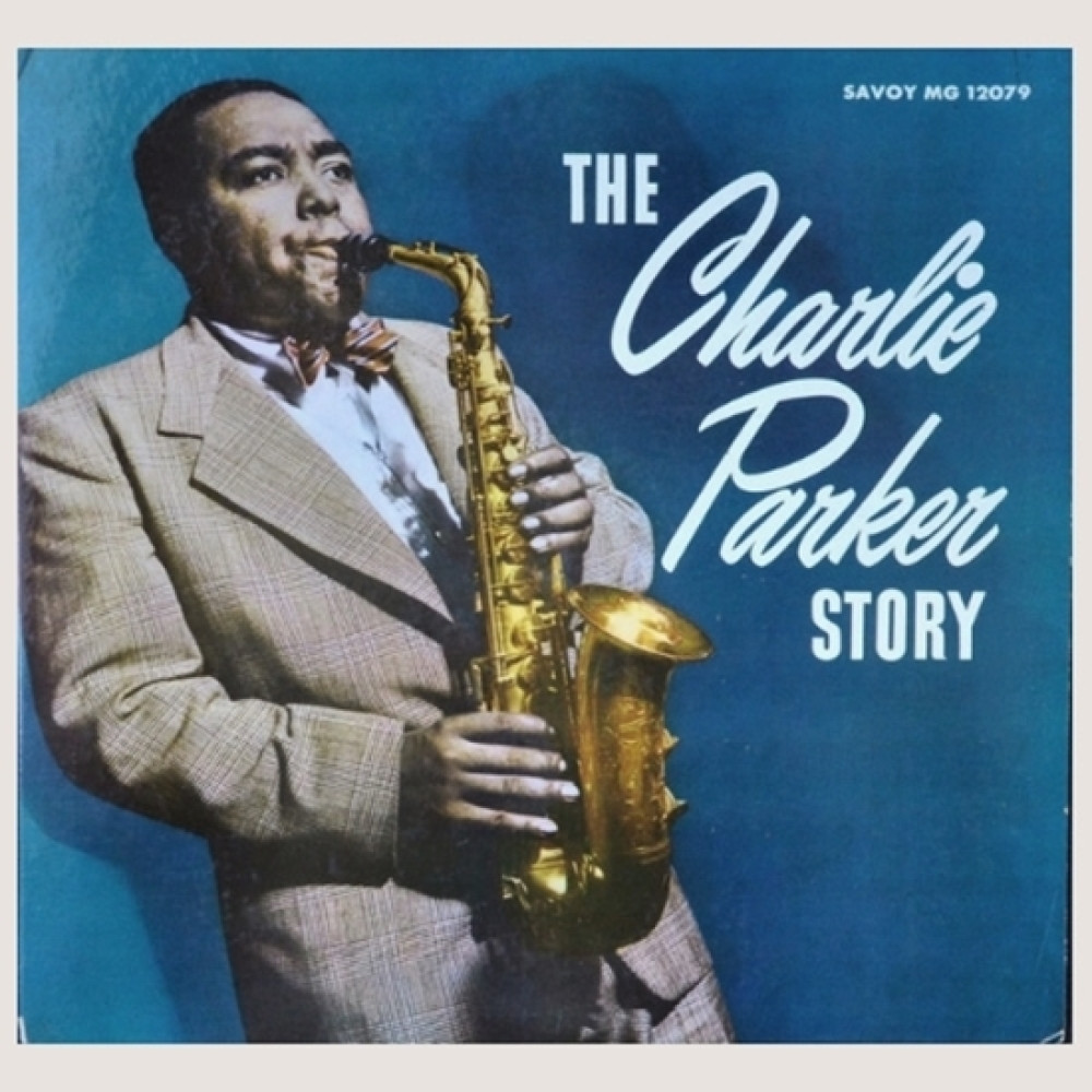Виниловая пластинка Parker, Charlie - Charlie Parker Story, 9099