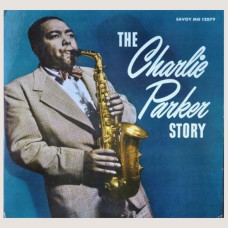 Charlie Parker Story