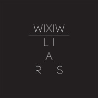 Liars - WIXIW