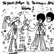 The Balistic Brothers & The Eccentric Afros Vol.1